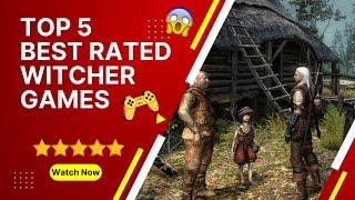 Top 5 best rated Witcher games  #witcher #witchergame #witcherfans #bestwitchergames #witcherserie