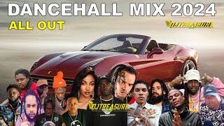 DANCEHALL MIX 2024 | ALL OUT | VYBZ KARTEL, RAJAHWILD, MASICKA, KRAFF, SQUASH | DJ TREASURE