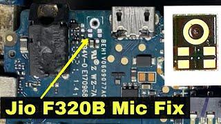 Jio F320b Mic Fix Right Way | 100% Working