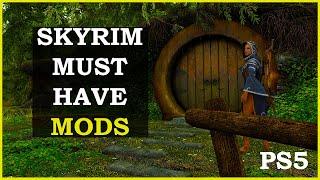 5 Essential Skyrim Mods For PS5