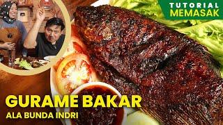 Resep Gurame Bakar ala Bunda Indri - UDA AWAL