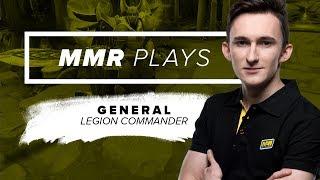 MMR Plays: GeneRaL on Legion Commander vol. 1