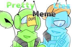 Pretty Lies ||Animation meme|| ||Among Us|| ||Lime + Cyan||