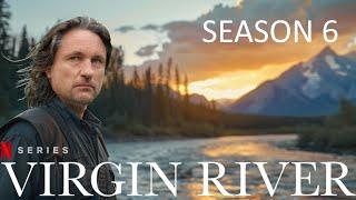 VIRGIN RIVER Season 6 First Look &Spoiler