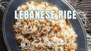 BEST Lebanese Rice with Vermicelli and Pine Nuts | The Mediterranean Dish