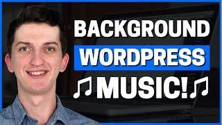 How To Add Background Music To Wordpress Website