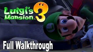 Luigi's Mansion 3 - Full Gameplay Walkthrough No Commentary [HD 1080P]