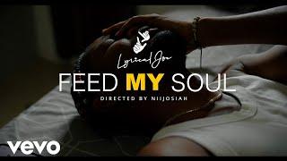 Lyrical Joe - Feed My Soul