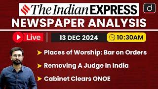 LIVE Newspaper Analysis | 13 December 2024 | The Indian Express | Drishti IAS English