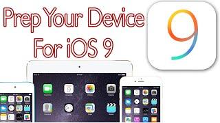 How To Prepare For iOS 9 Update - iPhone, iPad & iPod Touch