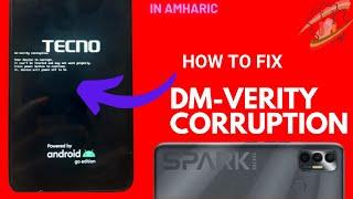 how to fix Tecno spark 8 (kg6k) dm variety corruption on logo