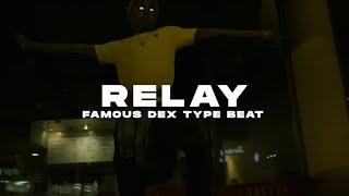 [FREE] Famous Dex Type Beat " Relay " Polo Boy Shawty x Real Plugg Type Beat