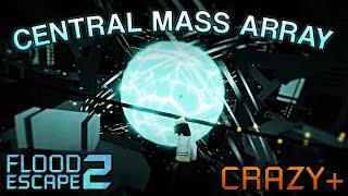 CENTRAL MASS ARRAY [CRAZY+] [6.6] by ElectroBlast199 \\ FE2 Cinematic Mode