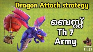 Th 7 dragon attack strategy  | Clash with leo |  clash of clans malayalam