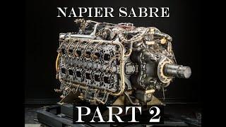 Napier Sabre - The Ultimate WWII Aircraft Engine - Part 2