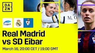 Real Madrid vs. SD Eibar | Liga F 2023-24 Matchday 20 Full Match