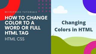 How to change text color for just one word or the whole html tag
