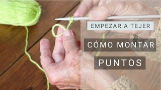 Cómo empezar a Tejer  Montaje simple de puntos  Aprende a #tejer