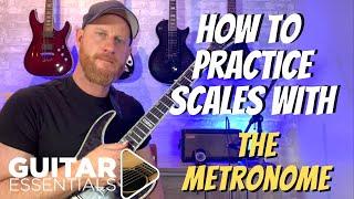 How to Practice Scales with the Metronome. Guitar Lesson