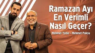 Ramazan Ayı En Verimli Nasıl Geçer? - Canlı Yayın | Mehmet Paksu - Mehmet Yıldız @hayalhanem