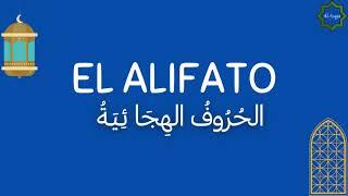 Al-Luga || El alifato (alfabeto árabe)