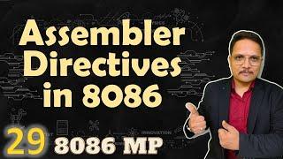 Assembler Directives/Pseudo Codes in 8086 Microprocessor | 8086 Programming