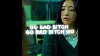 go bad b - namra/na yeon edit (all of us are dead) after effects