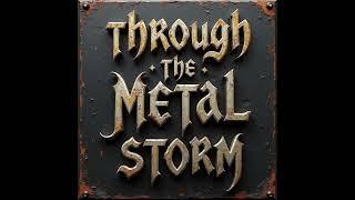 Joel & Spike - Through The Metal Storm (Official Audio) #metal #music #ai