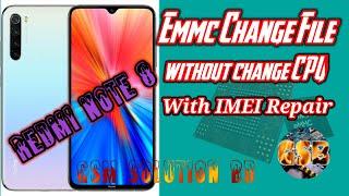 Redmi note 8 emmc change without change CPU. With imei repair