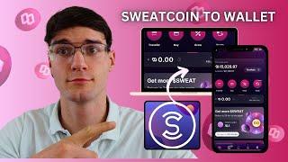 How To Easily Transfer Sweatcoin To Sweat Wallet 2024