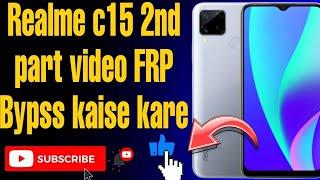 Realme c15 Frp bypass 2023 kaise kare|| Google Account bypass Android 11