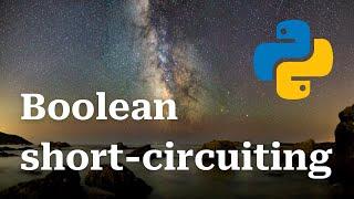 What is Boolean short-circuiting in Python 