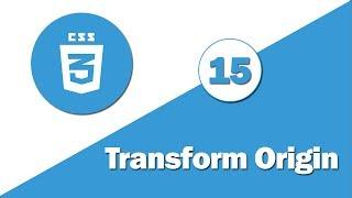 15 - ( CSS3 Tutorial ) Transform-origin