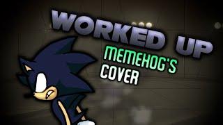 (FNF Super Sonic Smackdown) Worked Up - Memehog's Cover