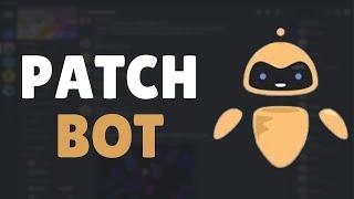 How To Set Up Patchbot in Discord [2025 Tutorial]