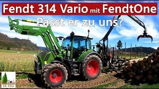 Fendt 314 Vario mit FendtOne - Passt er zu uns? Brennholz fahren mit BMF 14T2Pro und Pronar T285