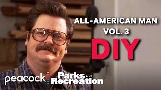 How to be an All-American Man with Ron Swanson: DIY