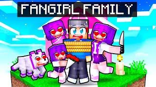 Having a CRAZY FANGIRL Family in Minecraft!