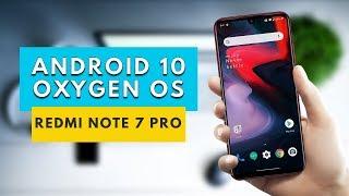 [INSTALL] Oneplus Android 10 OxygenOS on Redmi Note 7 Pro | Gcam, 66hz  हिंदी