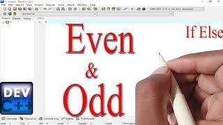 How to find the even and odd number using If Else statement in C
