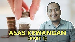 Asas Kewangan (Part 1)