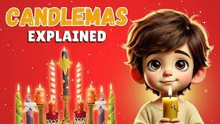 Candlemas Explained for KIDS!