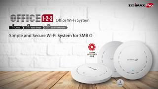 Edimax Pro Office 1-2-3 Office Wi-Fi System Introduction