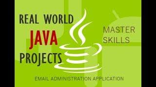 Java Project Step by step Build An Email Administration Application