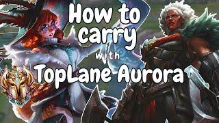 How to Carry with Aurora Top Lane (Aurora vs Ambessa)