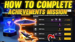 HOW TO COMPLETE ACHIEVEMENTS MISSION | HOW TO CLAIM ACHIEVEMENTS REWARDS | FF NEW EVENT | FREE FIRE