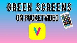 How to use green screens in PocketVideo