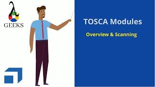 Tricentis Tosca Tutorial Part-4 : Tosca Module Creation, Tosca Xscan, Tosca Modules Overview