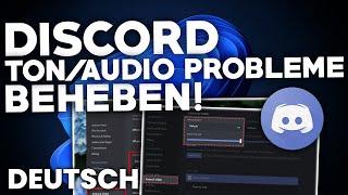 Discord: TON/AUDIO Probleme BEHEBEN! | Problemlösung | Deutsch | 2024
