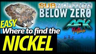 Where to find the Nickel Ore - Subnautica - Below Zero